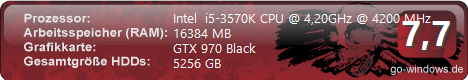 i5-3570k mit GTX 970 Black (gehört nun meiner Frau)