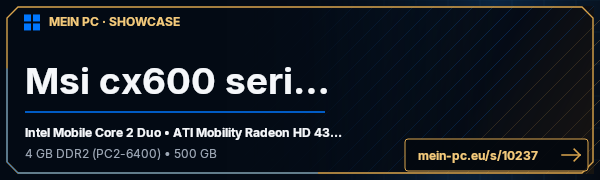 PC-Showcase Msi cx600 series  von lacuna86 auf MEIN PC