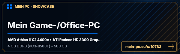 PC-Showcase Mein Game-/Office-PC von Mofa-Killer auf MEIN PC