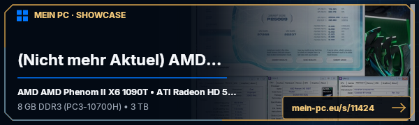 PC-Showcase (Nicht mehr Aktuel) AMD Phenom II X6 1090T von Eichhoernchen auf MEIN PC