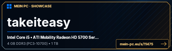 PC-Showcase takeiteasy von takeiteasy89 auf MEIN PC