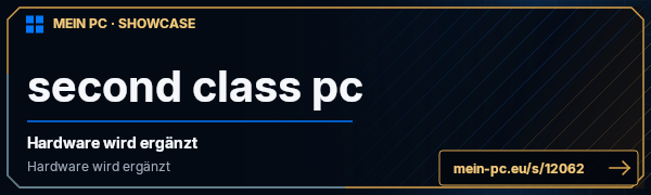 PC-Showcase second class pc von darksoul auf MEIN PC