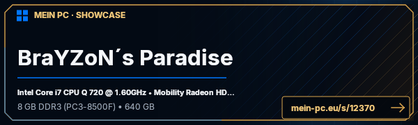 PC-Showcase BraYZoN´s Paradise von BraYZoN auf MEIN PC