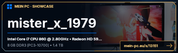 PC-Showcase mister_x_1979 von mister_x_1979 auf MEIN PC