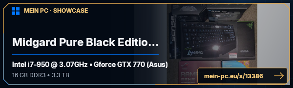 PC-Showcase Midgard Pure Black Edition<3<3 von Deadface auf MEIN PC