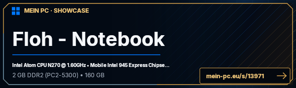 PC-Showcase Floh - Notebook von floh999999 auf MEIN PC