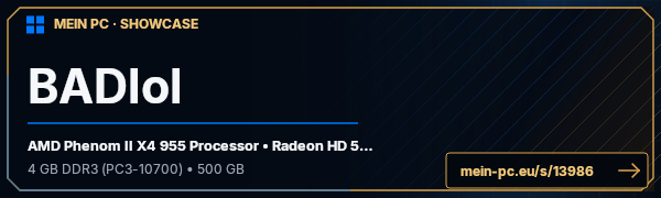 PC-Showcase BADlol von BADlol auf MEIN PC