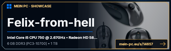 PC-Showcase Felix-from-hell von Flix7893 auf MEIN PC