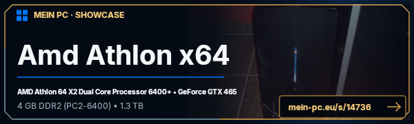 PC-Showcase Amd Athlon x64 von Nuesschen auf MEIN PC