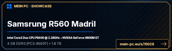PC-Showcase Samsrung R560 Madril von FS600 auf MEIN PC