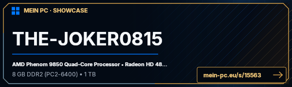 PC-Showcase THE-JOKER0815 von THE-JOKER0815 auf MEIN PC