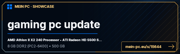 PC-Showcase gaming pc update von eb 12345 auf MEIN PC