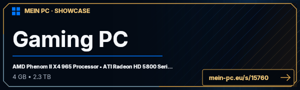 PC-Showcase Gaming PC von tobi4426 auf MEIN PC