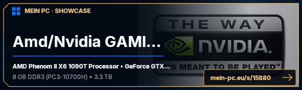 PC-Showcase Amd/Nvidia GAMING von Tomekk1986 auf MEIN PC