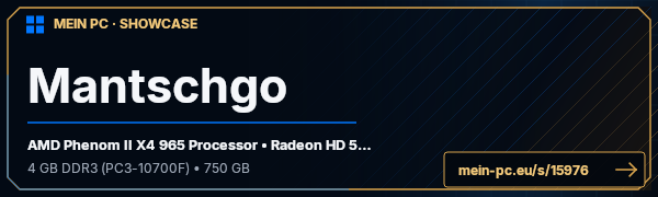 PC-Showcase Mantschgo von Mantschgo auf MEIN PC