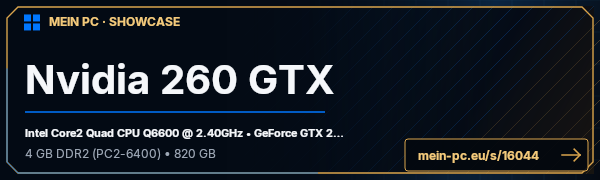 PC-Showcase Nvidia 260 GTX von TriplexXx auf MEIN PC