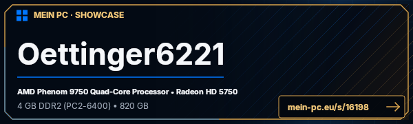 PC-Showcase Oettinger6221 von Oettinger6221 auf MEIN PC