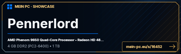 PC-Showcase Pennerlord von pennerlord auf MEIN PC