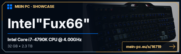 PC-Showcase Intel"Fux66" von Fux66 auf MEIN PC