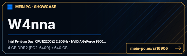 PC-Showcase W4nna von W4nna_PL4y auf MEIN PC