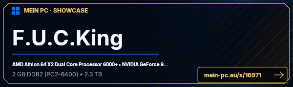 PC-Showcase F.U.C.King von F.U.C.King auf MEIN PC