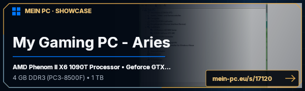 PC-Showcase My Gaming PC - Aries von xXAriesXx auf MEIN PC