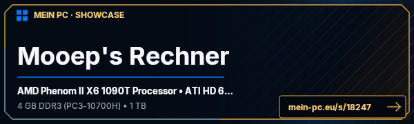 PC-Showcase Mooep's Rechner von Mooep auf MEIN PC