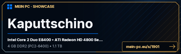 PC-Showcase Kaputtschino von Kaputtschino auf MEIN PC