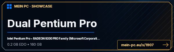 PC-Showcase Dual Pentium Pro von euda1337 auf MEIN PC