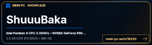 PC-Showcase ShuuuBaka von ShuuuBaka auf MEIN PC