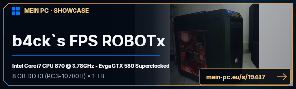 PC-Showcase b4ck`s FPS ROBOTx von b4ck auf MEIN PC