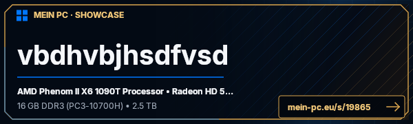 PC-Showcase vbdhvbjhsdfvsd von Package auf MEIN PC
