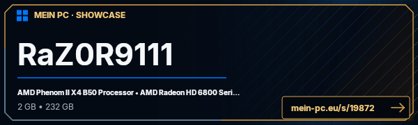 PC-Showcase RaZ0R9111 von RaZ0R91111 auf MEIN PC