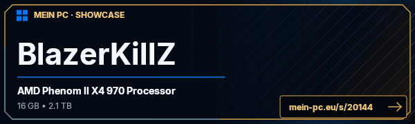 PC-Showcase BlazerKillZ von Quagmire22 auf MEIN PC