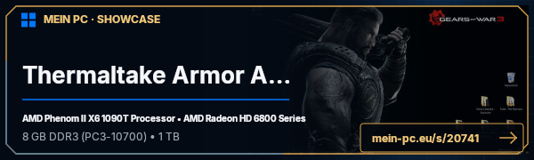 PC-Showcase Thermaltake Armor A90 von Lava303 auf MEIN PC