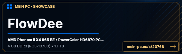 PC-Showcase FlowDee von FlowDee auf MEIN PC