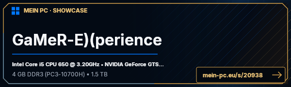 PC-Showcase GaMeR-E)(perience von NoNaMe1503 auf MEIN PC