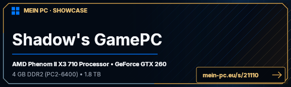 PC-Showcase Shadow's GamePC von Shadowdash92 auf MEIN PC