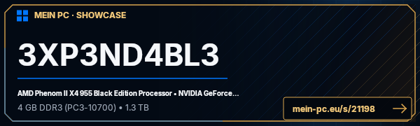 PC-Showcase 3XP3ND4BL3 von slayer auf MEIN PC