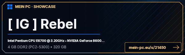 PC-Showcase [ IG ] Rebel von [ IG ] Rebel auf MEIN PC