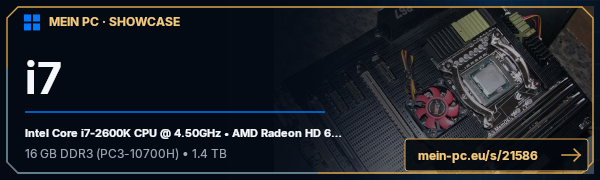 PC-Showcase i7 von hustey auf MEIN PC