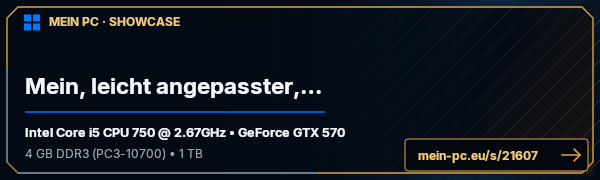 PC-Showcase Mein, leicht angepasster, PC von VirusEndzeit auf MEIN PC
