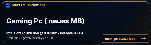 PC-Showcase Gaming Pc ( neues MB) von Dewen auf MEIN PC