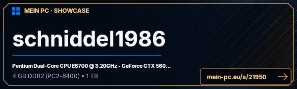 PC-Showcase schniddel1986 von schniddel86 auf MEIN PC