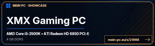 PC-Showcase XMX Gaming PC von grins7287 auf MEIN PC
