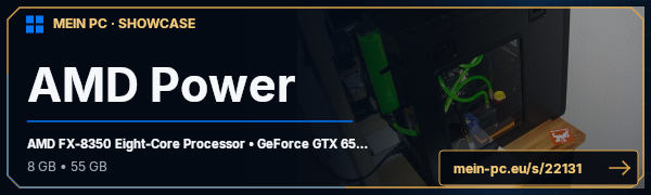 PC-Showcase AMD Power von Hewaaa auf MEIN PC