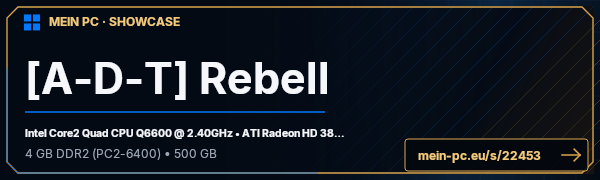 PC-Showcase [A-D-T] Rebell von [A-D-T] Rebell auf MEIN PC