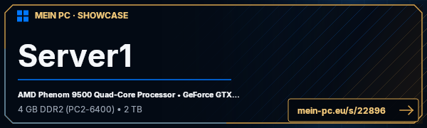 PC-Showcase Server1 von GurkeII auf MEIN PC