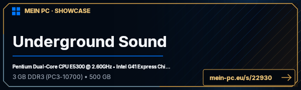 PC-Showcase Underground Sound von Underground Sound auf MEIN PC
