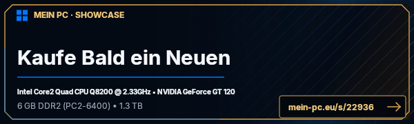 PC-Showcase Kaufe Bald ein Neuen  von fler1337 auf MEIN PC